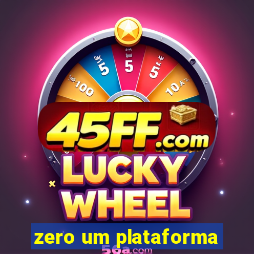 zero um plataforma